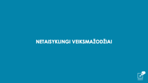 Netaisyklingi veiksmažodžiai